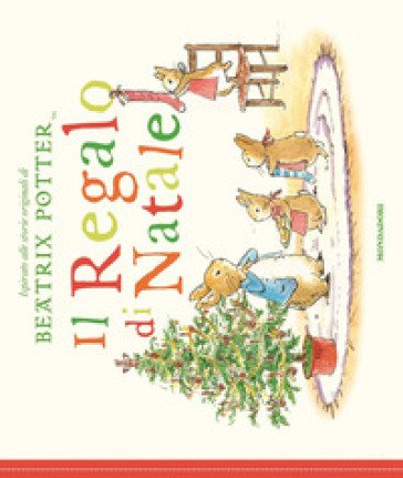Il regalo di Natale. Ediz. a colori Beatrix Potter