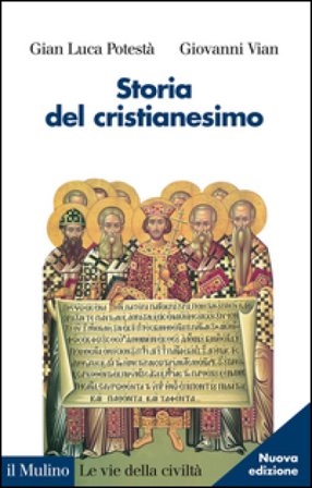 Storia del cristianesimo Gian Luca Potestà