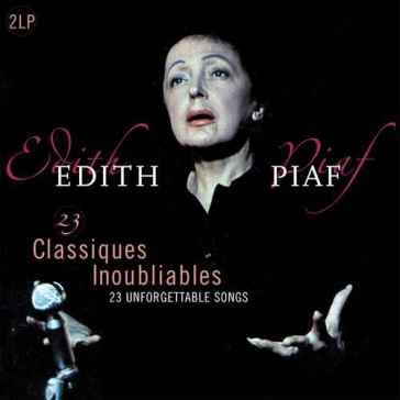 23 classiques inoubliables Edith Piaf