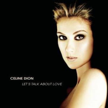 Let's talk about love Céline Dion
