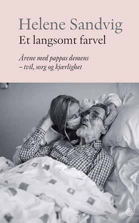 Et langsomt farvel - Bok av Helene Sandvig - Hardback