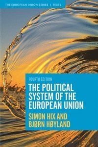 The Political System of the European Union, ISBN: 9781350325470