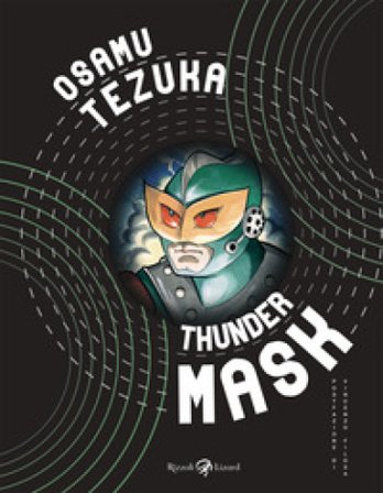 Thunder mask Osamu Tezuka