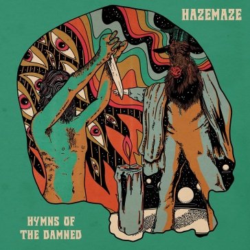 Hymns of the damned HAZEMAZE