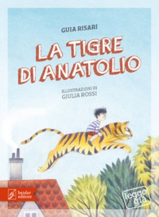 La tigre di Anatolio Guia Risari