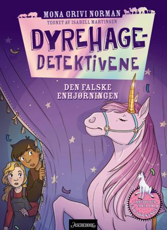 Den falske enhjørningen - Bok av Mona Grivi Norman - Hardback