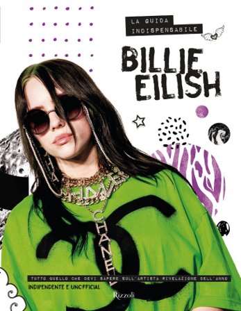 Billie Eilish. La guida indispensabile Malcolm Croft