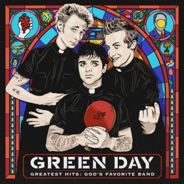 Greatest hits: god's favorite band Green Day