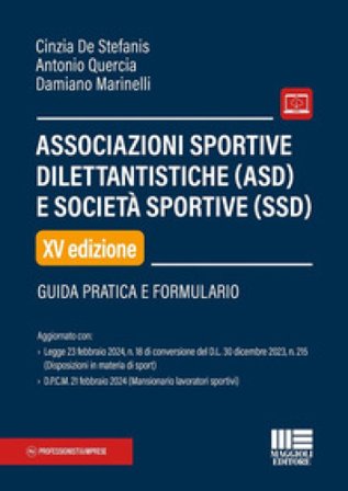 Associazioni sportive dilettantistiche (ASD) e società sportive (SSD) Cinzia De Stefanis