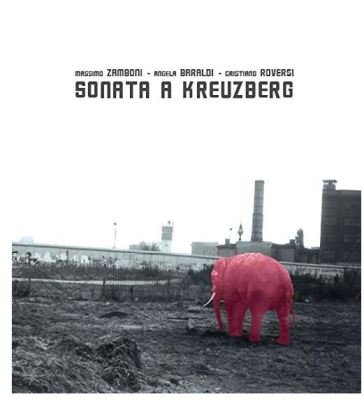 Sonata a kreuzberg (digipack) Bar Zamboni Massimo