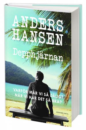 Depphjärnan : varför mår vi så dåligt när vi har det så bra? - Bok av Anders Hansen - Inbunden