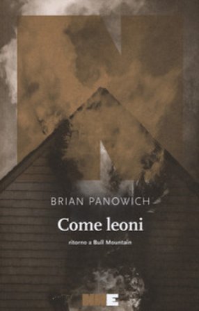 Come leoni. Ritorno a Bull Mountain Brian Panowich