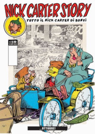 Nick Carter story. Vol. 5: ...Ottobre! Bonvi