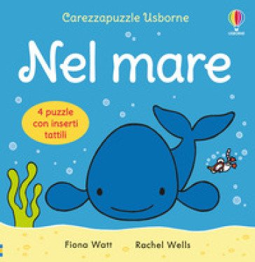 Nel mare. Ediz. a colori Fiona Watt
