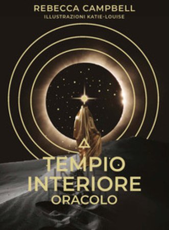 Tempio interiore. Oracolo. Con 44 Carte Rebecca Campbell