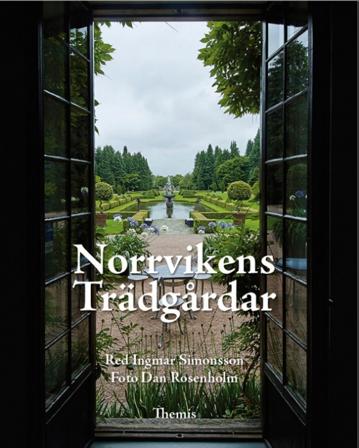 Norrvikens Trädgårdar - Bok - Inbunden