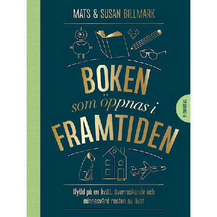 Boken som öppnas i framtiden 9789189087255