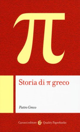 Storia di Pi Greco Pietro Greco