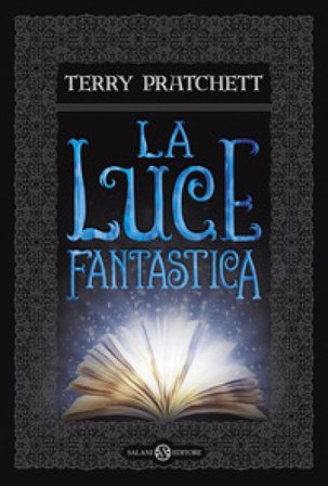 La luce fantastica Terry Pratchett
