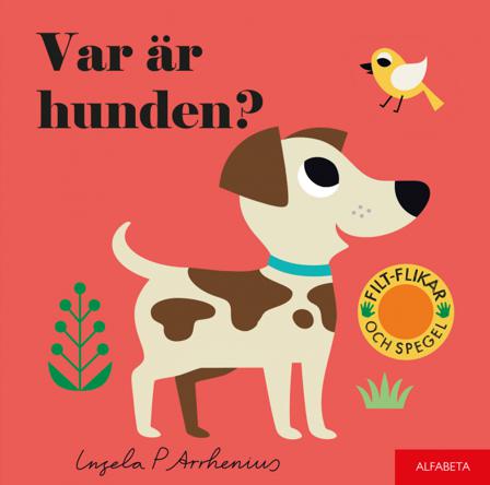 Var är hunden? - Bok av Ingela P Arrhenius - Board book