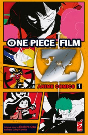 One piece Z: il film. Anime comics. Vol. 1 Eiichiro Oda