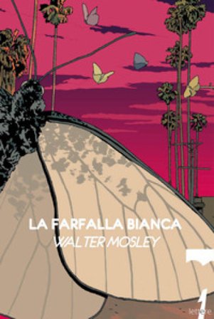 La farfalla bianca Walter Mosley