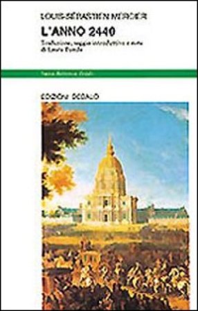 L'anno 2440 Louis-Sebastien Mercier