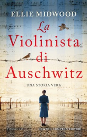 La violinista di Auschwitz Ellie Midwood
