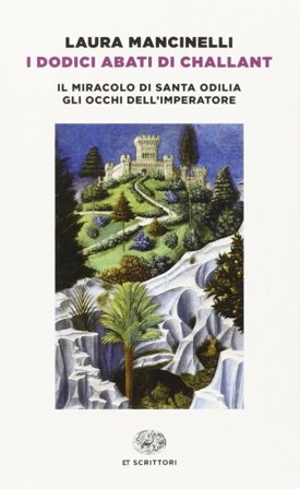 I dodici abati di Challant Laura Mancinelli