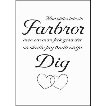 Poster Man väljer inte sin farbror A4