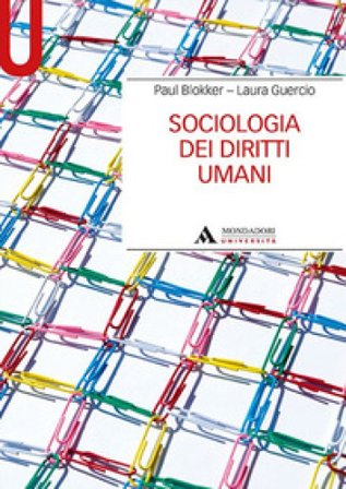 Sociologia dei diritti umani Paul Blokker