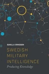 Swedish Military Intelligence, ISBN: 9781474432580