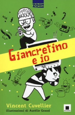Giancretino e io. Ediz. ad alta leggibilità Vincent Cuvellier