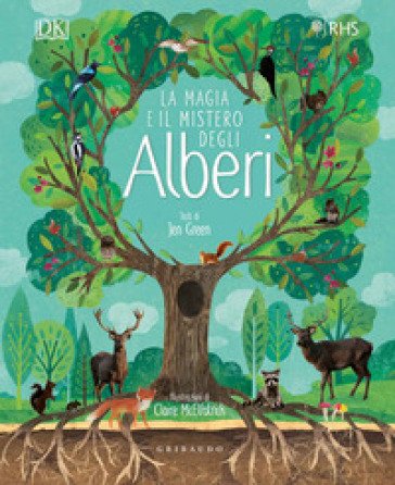 La magia e il mistero degli alberi. Ediz. a colori Jen Green