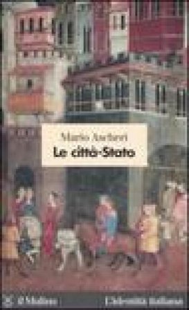 Le città-Stato Mario Ascheri