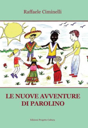 Le nuove avventure di Parolino Raffaele Ciminelli