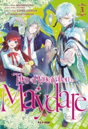 Tales of reincarnation in Maydare. Vol. 3 Midori Yuuma