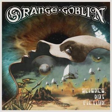 Science, not fiction Orange Goblin