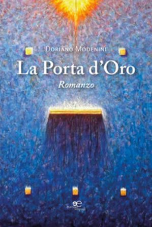 La porta d'oro Doriano Modenini