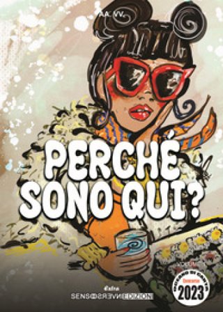 Perché sono qui? Concorso Oceano di carta 2023. Vol. 1