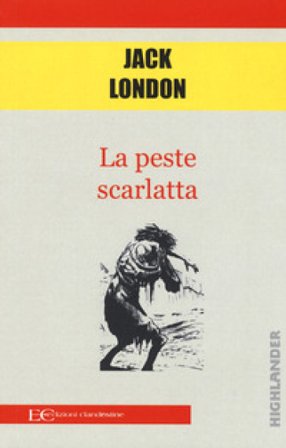 La peste scarlatta Jack London