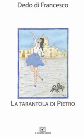 La tarantola di Pietro Dedo Di Francesco