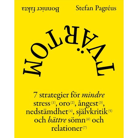 Tvärtom : 7 strategier för mindre stress, oro, ångest, nedstämdhet, självkritik och bättre sömn och relationer (inbunden)