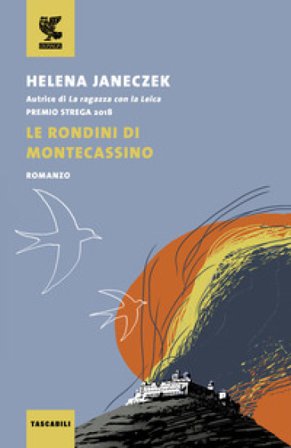 Le rondini di Montecassino Helena Janeczek