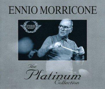 The platinum collection Ennio Morricone
