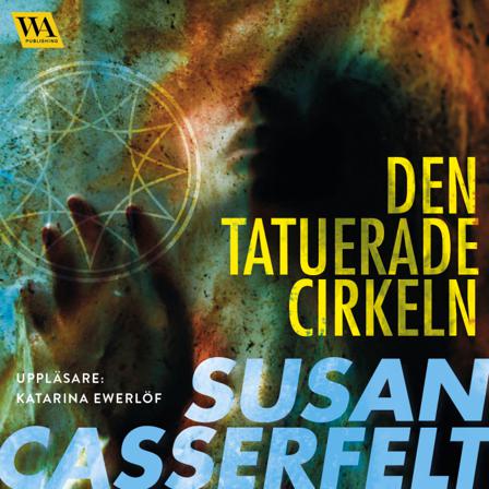 Den tatuerade cirkeln - Bok av Susan Casserfelt - CD-Audio