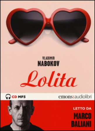 Lolita letto da Marco Baliani. Audiolibro. CD Audio formato MP3 Vladimir Nabokov