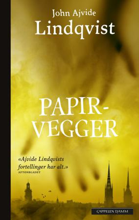 Papirvegger - Bok av John Ajvide Lindqvist - Pocket
