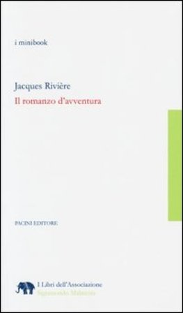 Il romanzo d'avventura Jacques Rivière