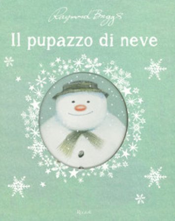 Il pupazzo di neve. Ediz. a colori Raymond Briggs